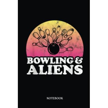 Imagem de Alien Notebook: Bowling And Aliens Or Alien | Alien Journal, Lined Journal Ufo, Ufo Journal, Lined Journal Alien, Size 6 X 9", 120 Pages.