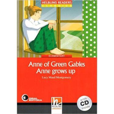 Imagem de Anne Of Green Gables - Anne Grows Up - With Audio Cd - Level 3