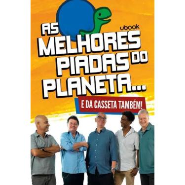 Imagem de As Melhores Piadas do Planeta... e Da Casseta Também! Sortido - UBOOK,