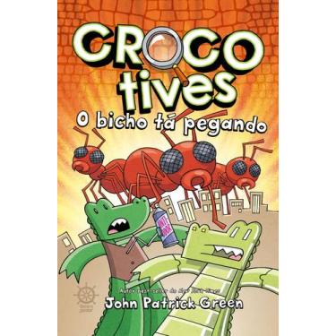 Imagem de Livro - Crocotives: O bicho tá pegando (Vol. 4)