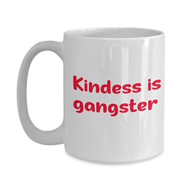 Imagem de Caneca de café Kindness is Gangster – Caneca Kindness is Gangster – Caneca divertida de chá de cacau quente – ideia de de Natal