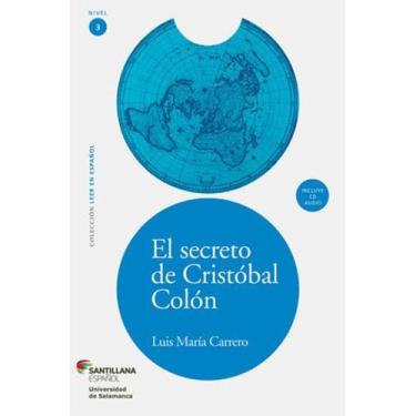 Imagem de Livro - El Secreto De Cristóbal Colón - Nível 3 - CD Audio - Luis Maria Carrero
