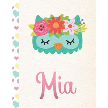 Imagem de Mia: Personalized Owl Primary Handwriting Notebook For Girls With Pink Name | Dotted Midline Handwriting Practice Paper | Kindergarten to Early Childhood | Grades K-2 Composition School Exercise Book