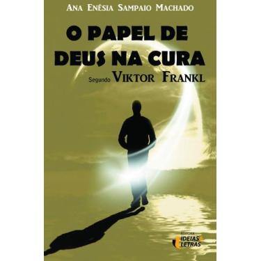 Imagem de Livro - O papel de Deus na cura