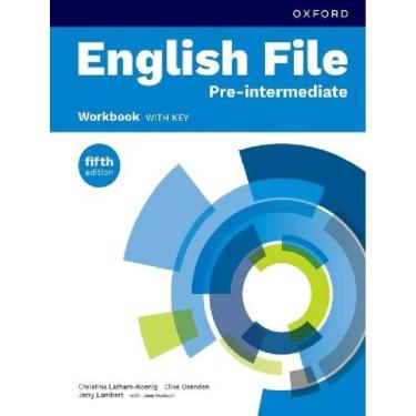 Imagem de English File Pre-Intermediare - Wb With Key - 5Th Ed.