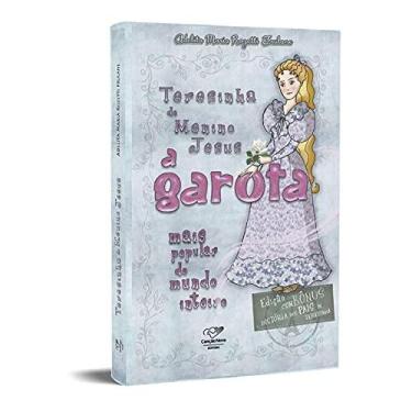 Imagem de Teresinha Do Menino Jesus: A Garota Mais Popular Do Mundo Inteiro (Ree