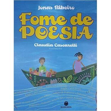 Imagem de Título do Livro: Fome de poesia - Suinara