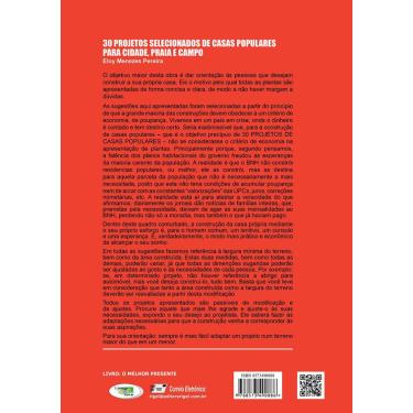 Imagem de 30 Projetos Selecionados de Casas Populares para Cidade, Praia e Campo