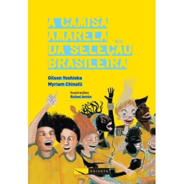 Imagem de Livro - A camisa amarela da seleção brasileira