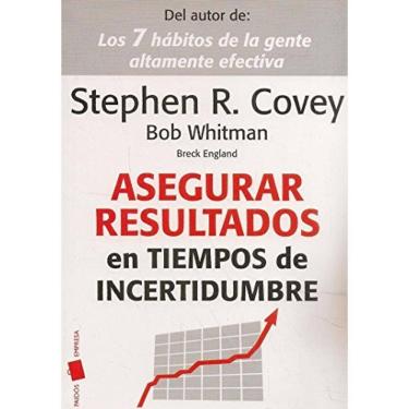 Imagem de Asegurar Resultados En Tiempos De Incertidumbre