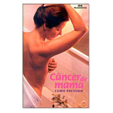 Imagem de Câncer De Mama - Como Prevenir - Melhoramentos - Lapa