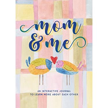 Imagem de Mom & Me - Second Edition: An Interactive Journal to Learn More about Each Other: 38