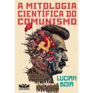 Imagem de A Mitologia Científica do Comunismo