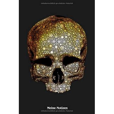 Imagem de Meine Notizen: Skull, Totenkopf, Schädel. Format A5, 120 Seiten, fein hellgrau liniert. Notizbuch, Tagebuch, Tagesplaner, Ideenbuch, Wochenplaner, Vokabelheft