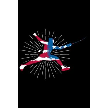 Imagem de American Flag Fencer Fencing Sabre Fence: American Fencing Gear | Dot Grid Journal, Notebook or Organizer | Notes, To-Dos, Wish List | Logbook, ... Task Checklist | 6x9 Inches 120 Pages