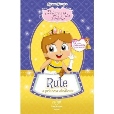 Imagem de Princesas Da Bíblia: Rute, A Princesa Obediente