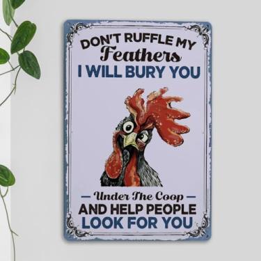 Imagem de Sinais engraçados de galinha de metal em lata, presentes de galinha, placas de galinha para quintal, quinta, decoração de galinheiro, decoração de casa, placa de parede Don't Ruffle My Feathers