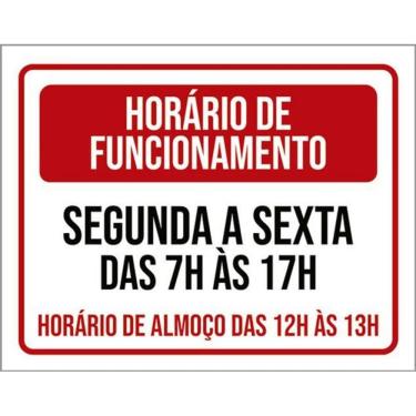 Imagem de Kit 3 Placas Horário Funcionamento Segunda Sexta 7 As 17H