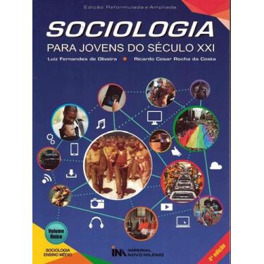 Imagem de Sociologia Para Jovens Do Seculo Xxi - 4ª Ed - Imperial Novo Milenio