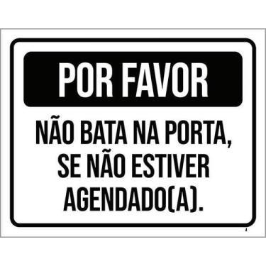Imagem de Kit 10 Placa Acm Favor Não Bata Porta Sem Agendamento 18X23 - Sinalizo
