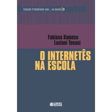 Imagem de Livro - O internetês na escola