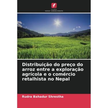 Imagem de Distribuição do preço do arroz entre a exploração agrícola e o comércio retalhista no Nepal