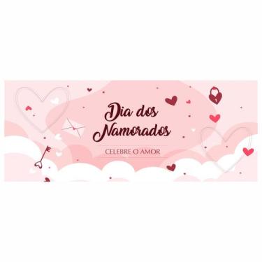 Imagem de Faixas Em Lona Dia Dos Namorados Diversos Modelos 200x080cm - Fabrika 