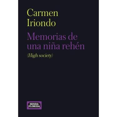 Imagem de Memorias de una niña rehén (High society) - Espanhol