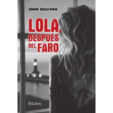 Imagem de Lola, después del faro - Espanhol