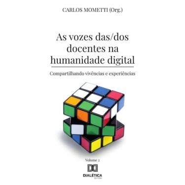Imagem de As vozes das/dos docentes na humanidade digital-Português