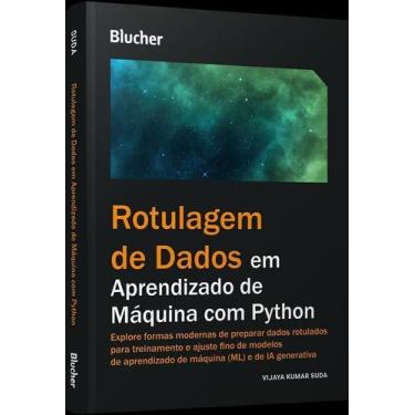 Imagem de Rotulagem De Dados Em Aprendizado De Máquina Com Python - BLUCHER, Sor
