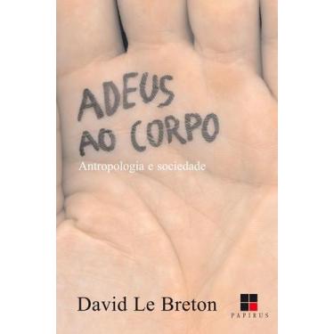Imagem de Livro - Adeus ao corpo