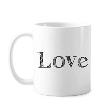 Imagem de Love Word Caneca de cerâmica com citação inspiradora para o Dia dos Namorados
