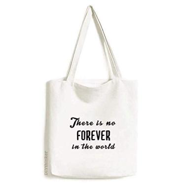Imagem de Bolsa de lona com citação No Forever In The World Bolsa de compras casual