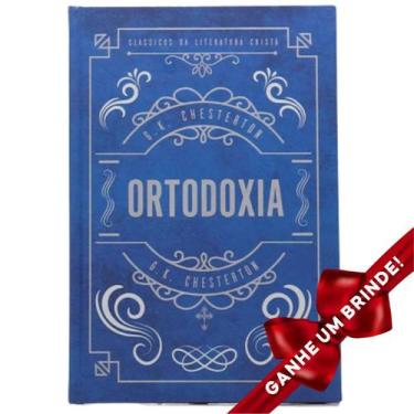 Imagem de Livro Ortodoxia | Capa Dura | G. K. Chesterton | Texto Integral Cristã