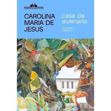 Imagem de Casa De Alvenaria   Volume 1: Osasco - Companhia Das Letras