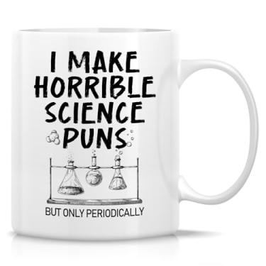Imagem de Retreez Caneca engraçada de professor de química - I Make Horrible Science Puns - xícara de café de cerâmica de 325 ml - presente bem-humorado para educadores de ciências, professores de química,