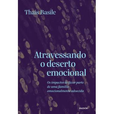 Imagem de Livro - Atravessando o deserto emocional
