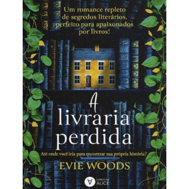 Imagem de Livro - Livraria Perdida, A - LIVROS DA ALICE , 1, 15 x 23