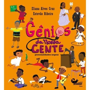 Imagem de Gênios da nossa gente: personalidades negras