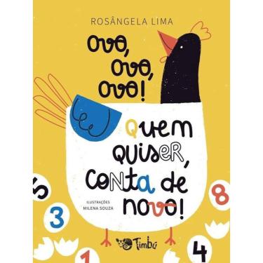 Imagem de Ovo, ovo, ovo! quem quiser, conta de novo!