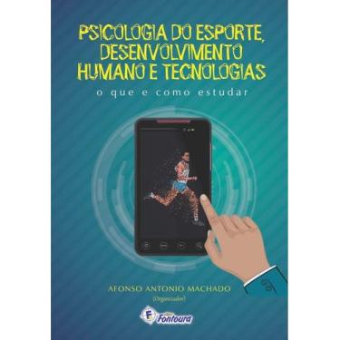 Imagem de Livro - Psicologia do esporte, desenvolvimento humano e tecnologias