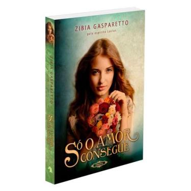 Imagem de Só o Amor Consegue - VIDA E CONSCIENCIA