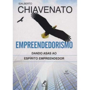 Imagem de Empreendedorismo - Dando A. E. Empreendedor -04Ed/