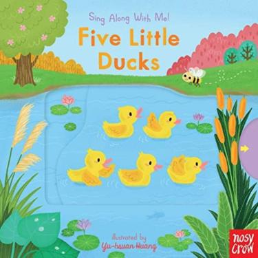 Imagem de Five Little Ducks: (A Classic Nursery Rhyme Board Book With Interactive Sliders And Qr...