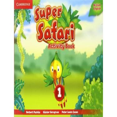 Imagem de Super Safari British English 1 Activity Book 1St Ed - CAMBRIDGE UNIVER