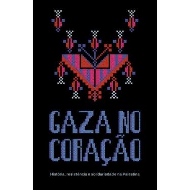 Imagem de Gaza no coração - ELEFANTE EDITORA