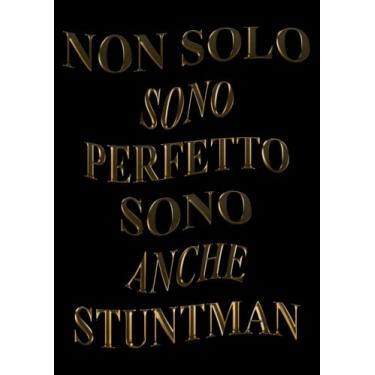 Imagem de Non Solo Sono Perfetto Sono Anche Stuntman: Agenda 2022-2023 Settimanale e Giornaliera A4 Grande Formato | Calendario mensile 2022|2023, 24 Mesi | Pianificatore a 2 anni (Regalo per Stuntman)