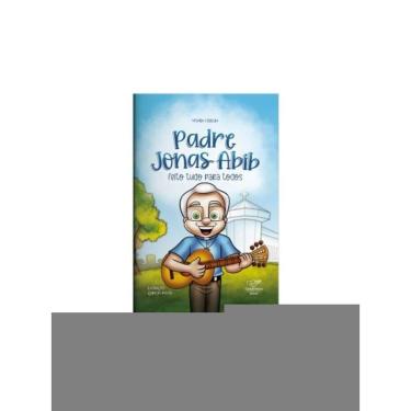 Imagem de Padre Jonas Feito Tudo Para Todos