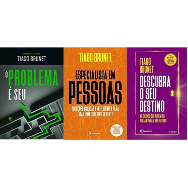 Imagem de Kit 3 Livros Tiago Brunet O Problema é Seu + Especialista
